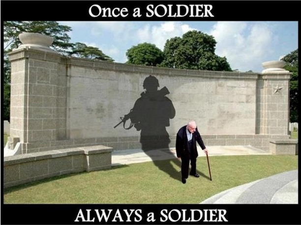 Once A Soldier, Always A Soldier