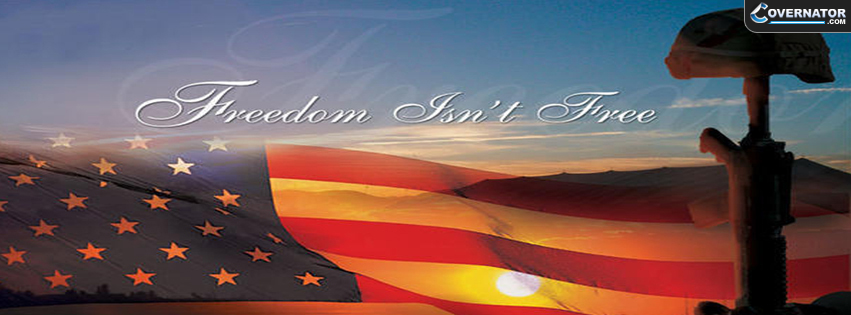 freedom isn't free Facebook cover